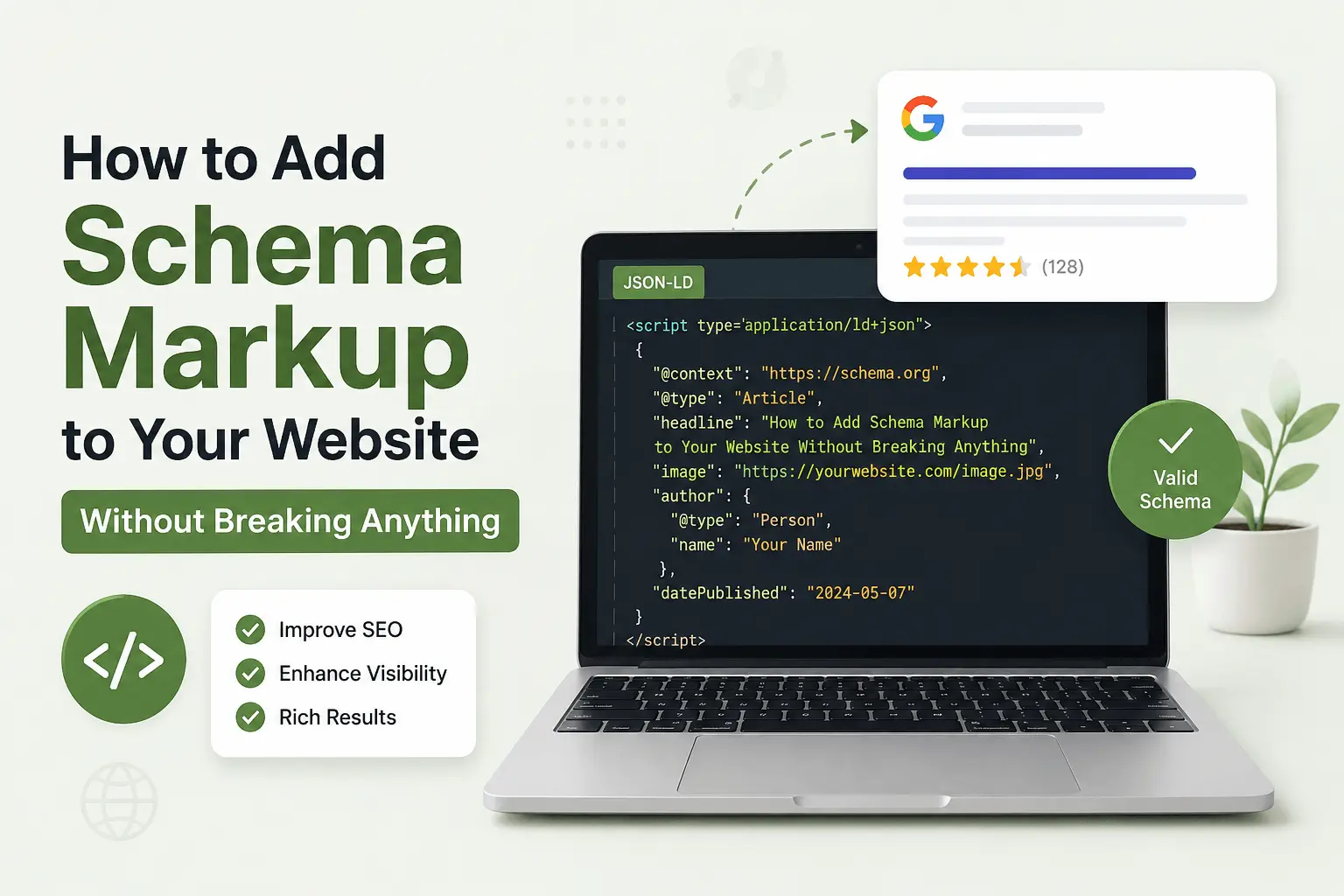 How to Add Schema Markup to Your Website Without Breaking Anything